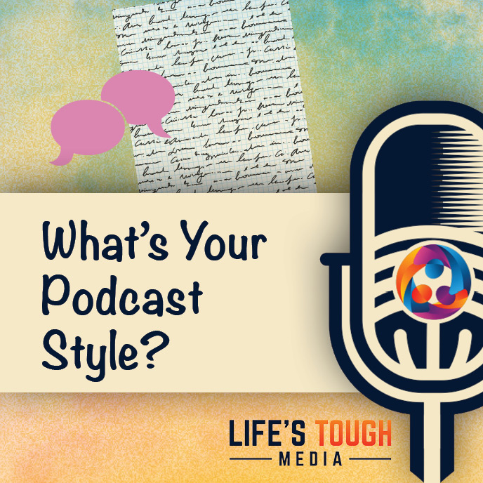 Read more about the article What’s Your Podcast Style?